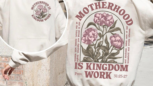 Motherhood is Kingdom Work